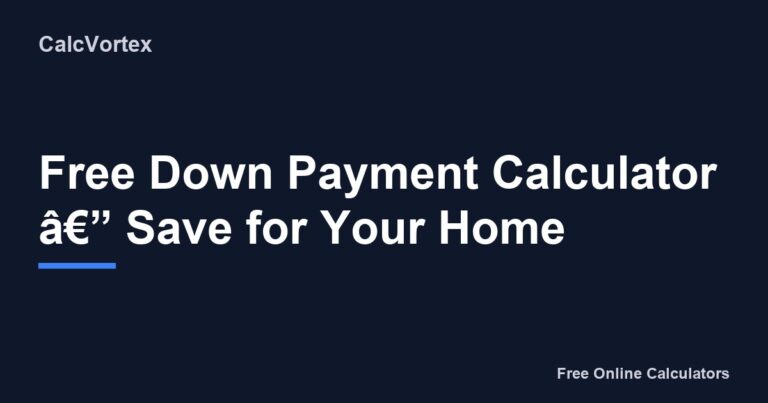 218 Down Payment Calculator