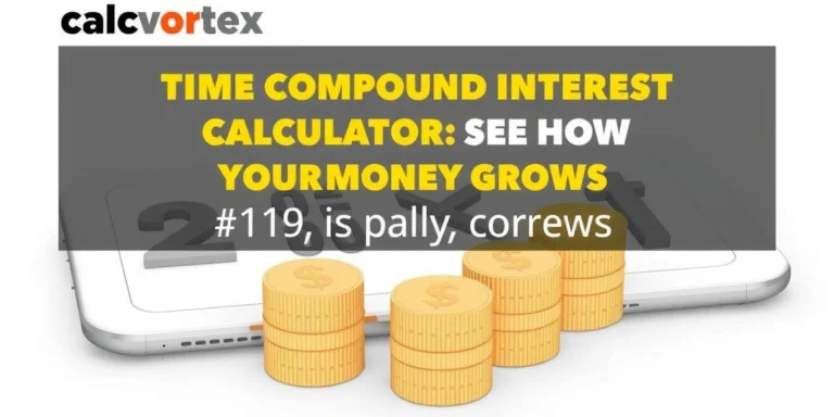 Compound Interest Calculator: See How Your Money Grows